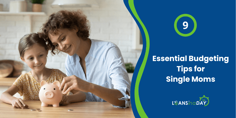 9 Essential Budgeting Tips for Single Moms